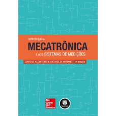 Introdução à Mecatrônica E Aos Sistemas De Medições