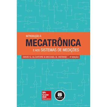 Introdução à Mecatrônica E Aos Sistemas De Medições