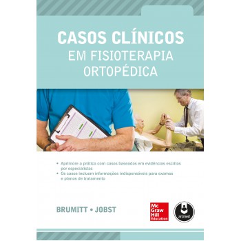 Casos Clínicos Em Fisioterapia Ortopédica