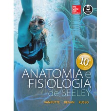 Anatomia E Fisiologia De Seeley