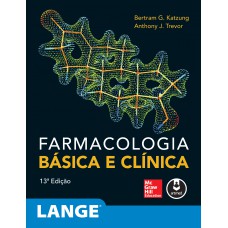 Farmacologia Básica E Clínica