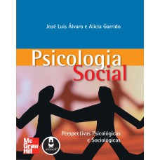 Psicologia Social: Perspectivas Psicológicas E Sociológicas