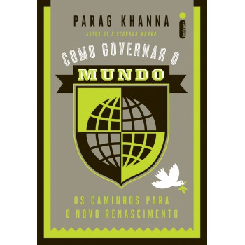 Como governar o mundo