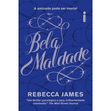 Bela maldade