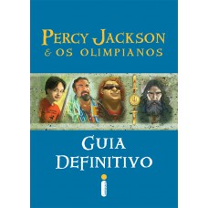 Percy Jackson e os olimpianos: Guia definitivo