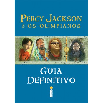 Percy Jackson e os olimpianos: Guia definitivo