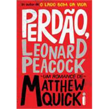 Perdão, Leonard Peacock