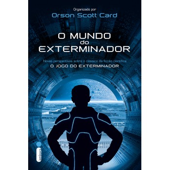 O mundo do exterminador