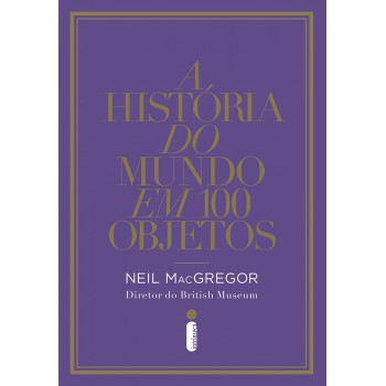 A história do mundo em 100 objetos