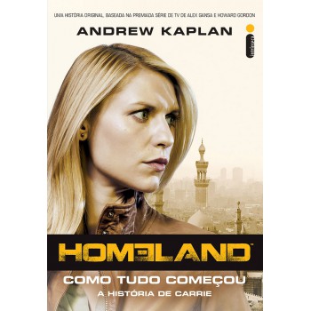 Homeland: como tudo começou