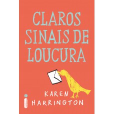 Claros sinais de loucura