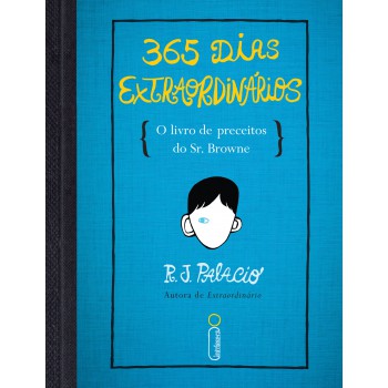 365 dias extraordinários: O livro de preceitos do Sr. Browne