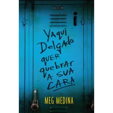 Yaqui Delgado quer quebrar a sua cara