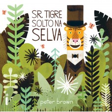 Sr. Tigre solto na selva