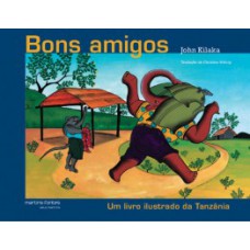 Bons Amigos: Um Livro Ilustrado Da Tanzânia