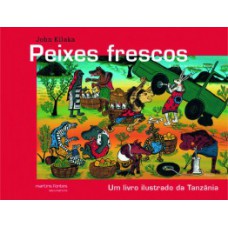 Peixes Frescos: Um Livro Ilustrado Da Tanzânia