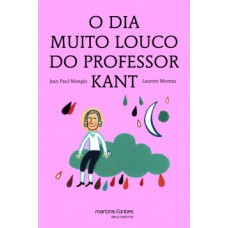 O Dia Muito Louco Do Professor Kant