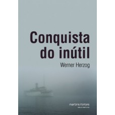 Conquista Do Inútil