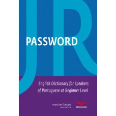 Password Junior: English Dictionary For Speakers Of Portuguese At Beginner Level