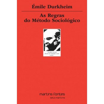 As Regras Do Método Sociológico