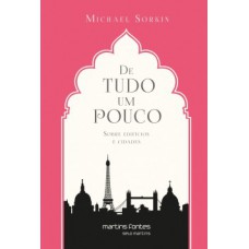 De Tudo Um Pouco: Sobre Edifícios E Cidades