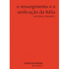 O Ressurgimento E A Unificação Da Itália