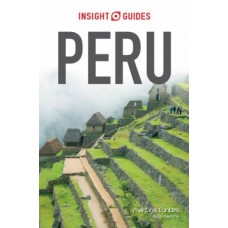 Peru: Guia De Viagem