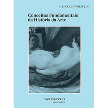 Conceitos Fundamentais Da História Da Arte