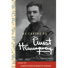 As Cartas De Ernest Hemingway: 1907-1922