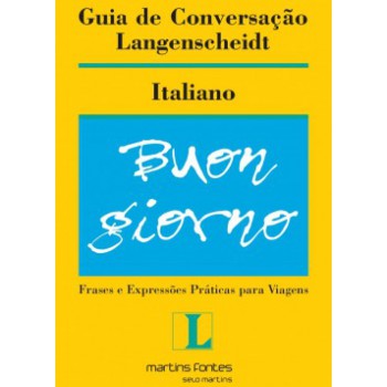 Guia De Conversação Langenscheidt: Italiano