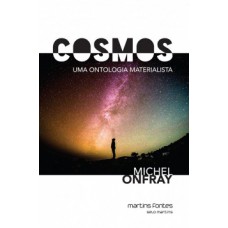 Cosmos: Uma Ontologia Materialista