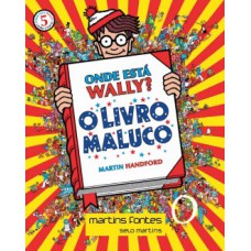 Onde Está Wally? Mini 5 - O Livro Maluco