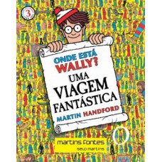 Onde Está Wally? Mini 3 - Uma Viagem Fantástica