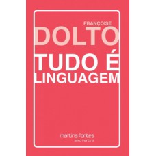 Tudo é Linguagem