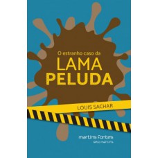 O Estranho Caso Da Lama Peluda