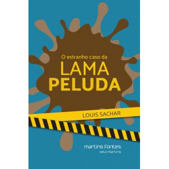 O Estranho Caso Da Lama Peluda