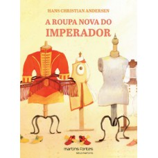 A Roupa Nova Do Imperador