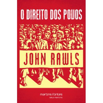 O Direito Dos Povos: Seguido De 