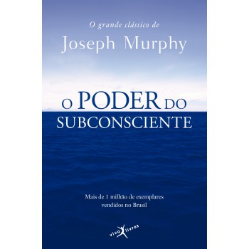 O Poder Do Subconsciente (edição De Bolso)