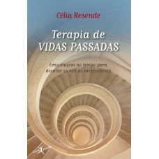 Terapia De Vidas Passadas (edição De Bolso)