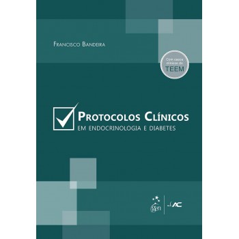 Protocolos Clínicos em Endocrinologia e Diabetes