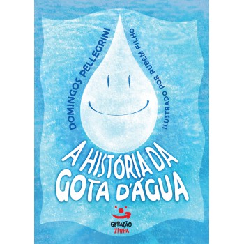 A História Da Gota Dágua