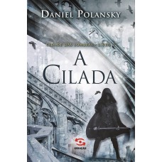 A Cilada: Cidade Das Sombras, Livro 2