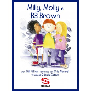 Milly, Molly E Bb Brown