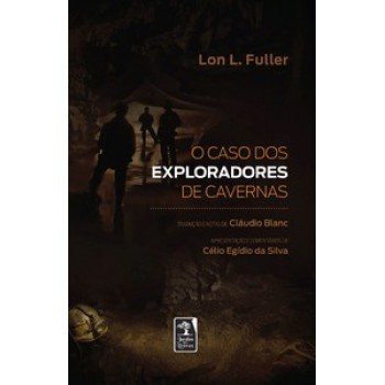 O Caso Dos Exploradores De Cavernas