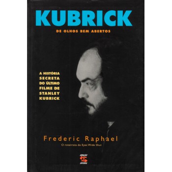 Kubrick: De Olhos Bem Abertos