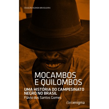 Mocambos E Quilombos