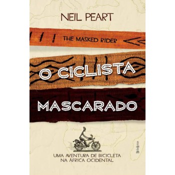 O ciclista mascarado