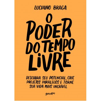 O poder do tempo livre