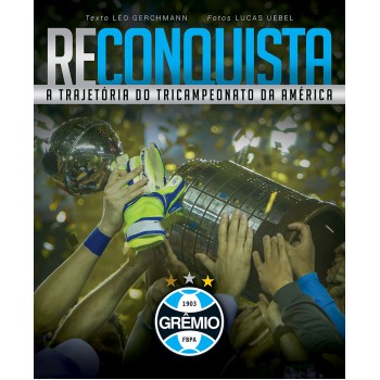 Box Reconquista: A Trajetória Do Tricampeonato Da América